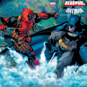 MARVEL/DC: DEADPOOL/BATMAN #1 Greg Capullo wraparound cover C