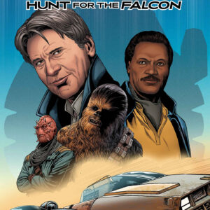 STAR WARS: HAN SOLO – HUNT FOR THE FALCON #1 Ramon Rosanas cover A