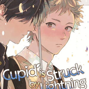 CUPID IS STRUCK BY LIGHTNING GN #1