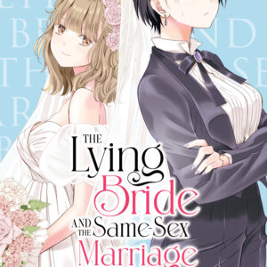 THE LYING BRIDE & THE SAME-SEX MARRIAGE DEBATE GN #1