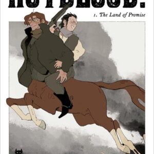 HOTBLOOD TP #1 The Land of Promise