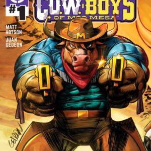 WILD WEST C.O.W.: BOYS OF MOO MESA #1 Juan Gedeon cover A