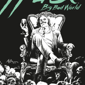 HUCK II: BIG BAD WORLD #5 Rafael Albuquerque B&W cover B