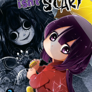 KAYA-CHAN ISN’T SCARY GN #3