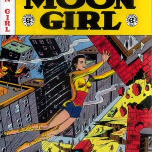 EC ARCHIVES: COMPLETE MOON GIRL (HC)