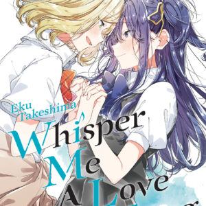 WHISPER ME A LOVE SONG GN #9