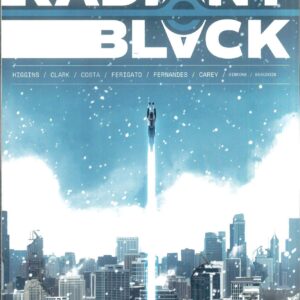 RADIANT BLACK TP #7: All-New All-Different (#31-35)
