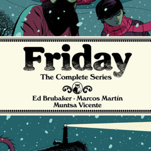 FRIDAY TP #0 Deluxe Hardcover edition