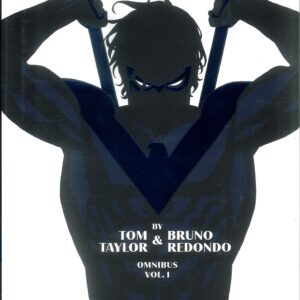 NIGHTWING BY TOM TAYLOR AND BRUNO REDONDO OMNIBUS #1