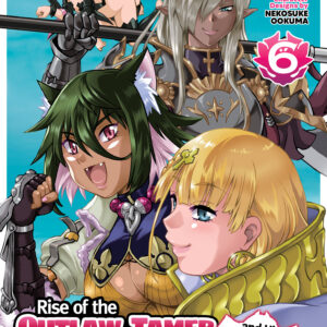 RISE OF THE OUTLAW TAMER & HIS CAT GIRL GN #6