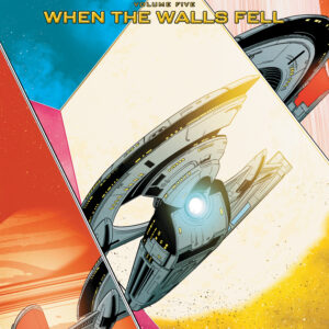 STAR TREK TP (2022 SERIES) #5 When the Walls Fell (#25-30)