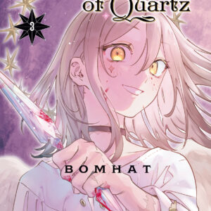 A KINGDOM OF QUARTZ GN #3