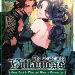 CONDEMNED VILLAINESS GOES BACK IN TIME GN #5
