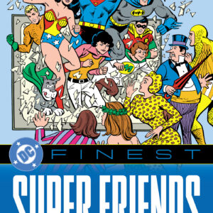 DC FINEST TP #41 Super Friends: THe Fury of the Super Foes