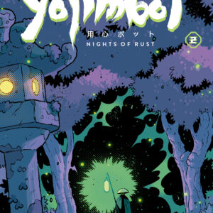 YOJIMBOT TP #2 Nights of Rust