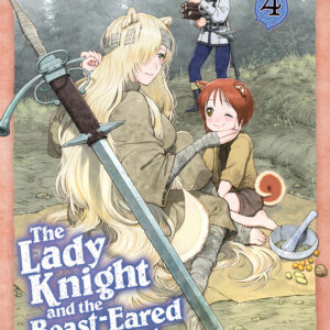 LADY KNIGHT AND THE BEAST-EARED CHILD GN #4