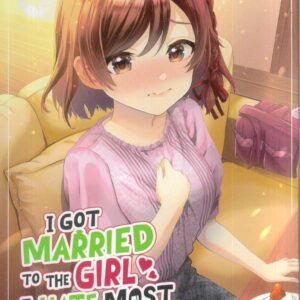 I GOT MARRIED TO GIRL I HATE MOST IN THE CLASS GN #3