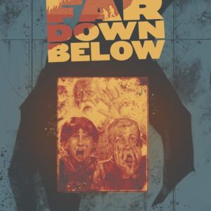 FAR DOWN BELOW #5 Jacob Phillips cover A