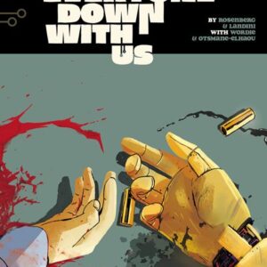 WE’RE TAKING EVERYONE DOWN WITH US #6 Stefano Landini cover A