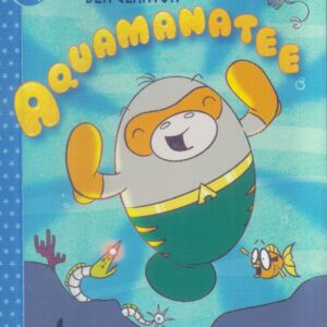 AQUAMANATEE TP #0: Hardcover edition