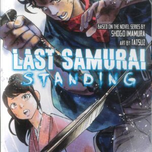 LAST SAMURAI STANDING GN #2 LAST SAMURAI STANDING GN #2