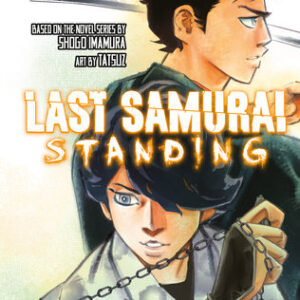 LAST SAMURAI STANDING GN #3