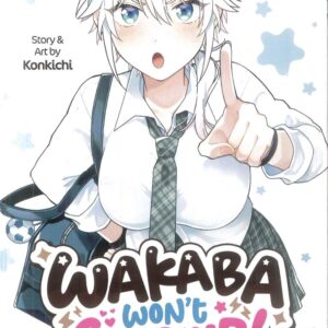 WAKABA WON’T GIVE UP! GN #1