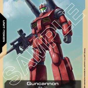 GUNDAM CARD GAME SET GD01: NEWTYPE RISING SINGLES #72: Guncannon (T-002) Token (C) Normal  NM