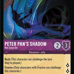 DISNEY LORCANA SINGLE CARDS: FABLED #296: Peter Pan’s Shadow – Not Sewn On (Super Rare 42/204: NM)