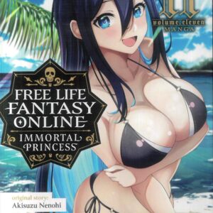FREE LIFE FANTASY ONLINE: IMMORTAL PRINCESS GN #11 FREE LIFE FANTASY ONLINE: IMMORTAL PRINCESS GN #11