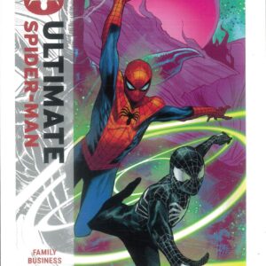 ULTIMATE SPIDER-MAN BY JONATHAN HICKMAN TP #3: Family Business (#13-18) ULTIMATE SPIDER-MAN BY JONATHAN HICKMAN TP #3: Family Business (#13-18)