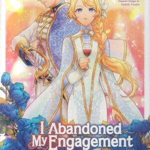 I ABANDONED MY ENGAGEMENT GN #4 I ABANDONED MY ENGAGEMENT GN #4