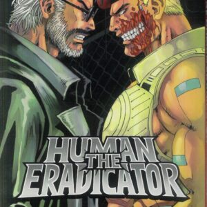 THE HUMAN ERADICATOR GN #1