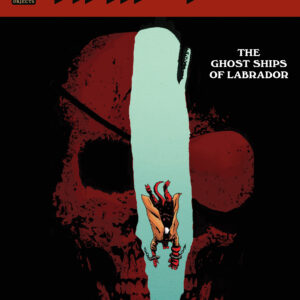 HELLBOY AND THE B.P.R.D.: GHOST SHIPS OF LABRADOR #2 Laurence Campbell cover A