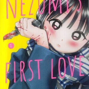 NEZUMI’S FIRST LOVE GN #1