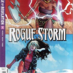 ROGUE STORM (AGE OF REVELATION) #1: Humberto Ramos cover A ROGUE STORM (AGE OF REVELATION) #1: Humberto Ramos cover A