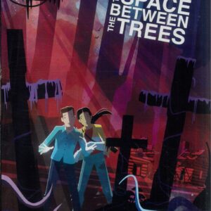 SPACE BETWEEN THE TREES (HC)