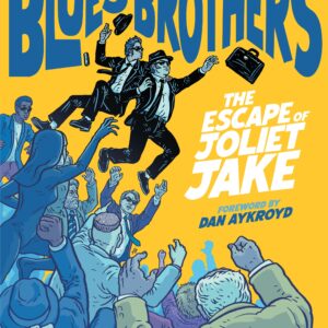 RETURN OF THE BLUES BROTHERS: THE ESCAPE OF JOL