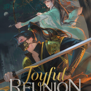 JOYFUL REUNION NOVEL #3 JOYFUL REUNION NOVEL #3