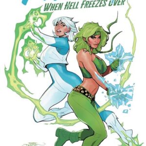 FIRE & ICE TP #2 When Hell Freezes Over FIRE & ICE TP #2 When Hell Freezes Over