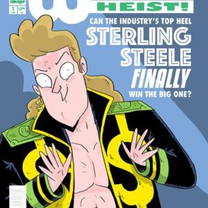WRESTLE HEIST #1 Kyle Starks cover A WRESTLE HEIST #1 Kyle Starks cover A