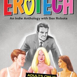 TALES FROM EROTECH TP #1 TALES FROM EROTECH TP #1