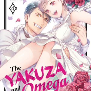 YAKUZA AND HIS OMEGA: RAW DESIRE GN #4 YAKUZA AND HIS OMEGA: RAW DESIRE GN #4