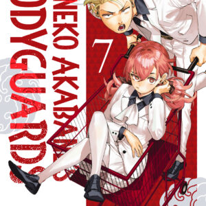 HONEKO AKABANE’S BODYGUARDS GN #7 HONEKO AKABANE’S BODYGUARDS GN #7