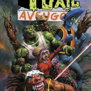 TOXIC AVENGER TP #2 Love and Blight TOXIC AVENGER TP #2 Love and Blight