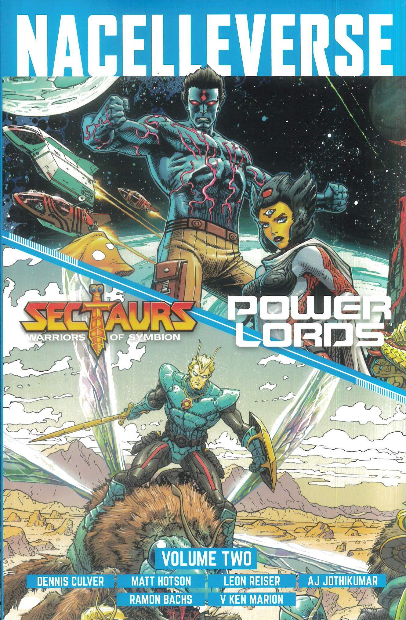NACELLEVERSE TP #2: Sectaurs and Power Lords NACELLEVERSE TP #2: Sectaurs and Power Lords