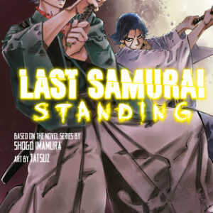 LAST SAMURAI STANDING GN #4 LAST SAMURAI STANDING GN #4
