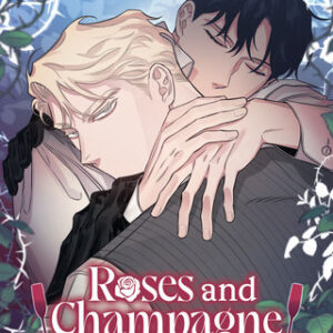 ROSES AND CHAMPAGNE GN #2 ROSES AND CHAMPAGNE GN #2