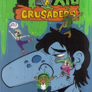 TOXIC CRUSADERS (2025 SERIES) #2: Lane Lloyd unlock cover B