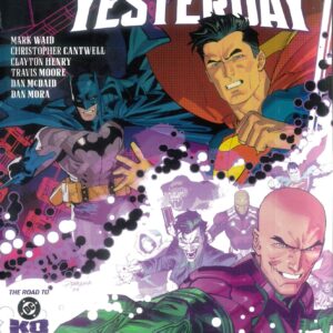 JUSTICE LEAGUE UNLIMITED/WORLD’S FINEST TP: We Are Yesterday (JLU #6-8/SBWF #38-39/Annual 2024)